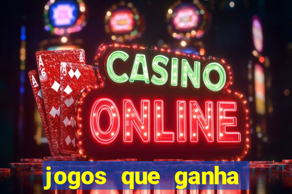 jogos que ganha dinheiro sem precisar depositar nada